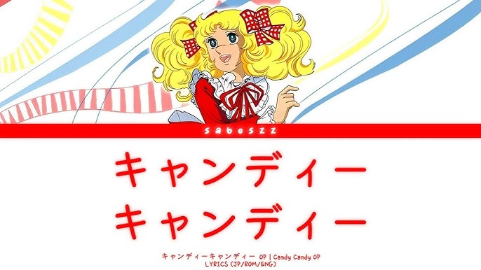 Candy Candy (キャンディ・キャンディ)